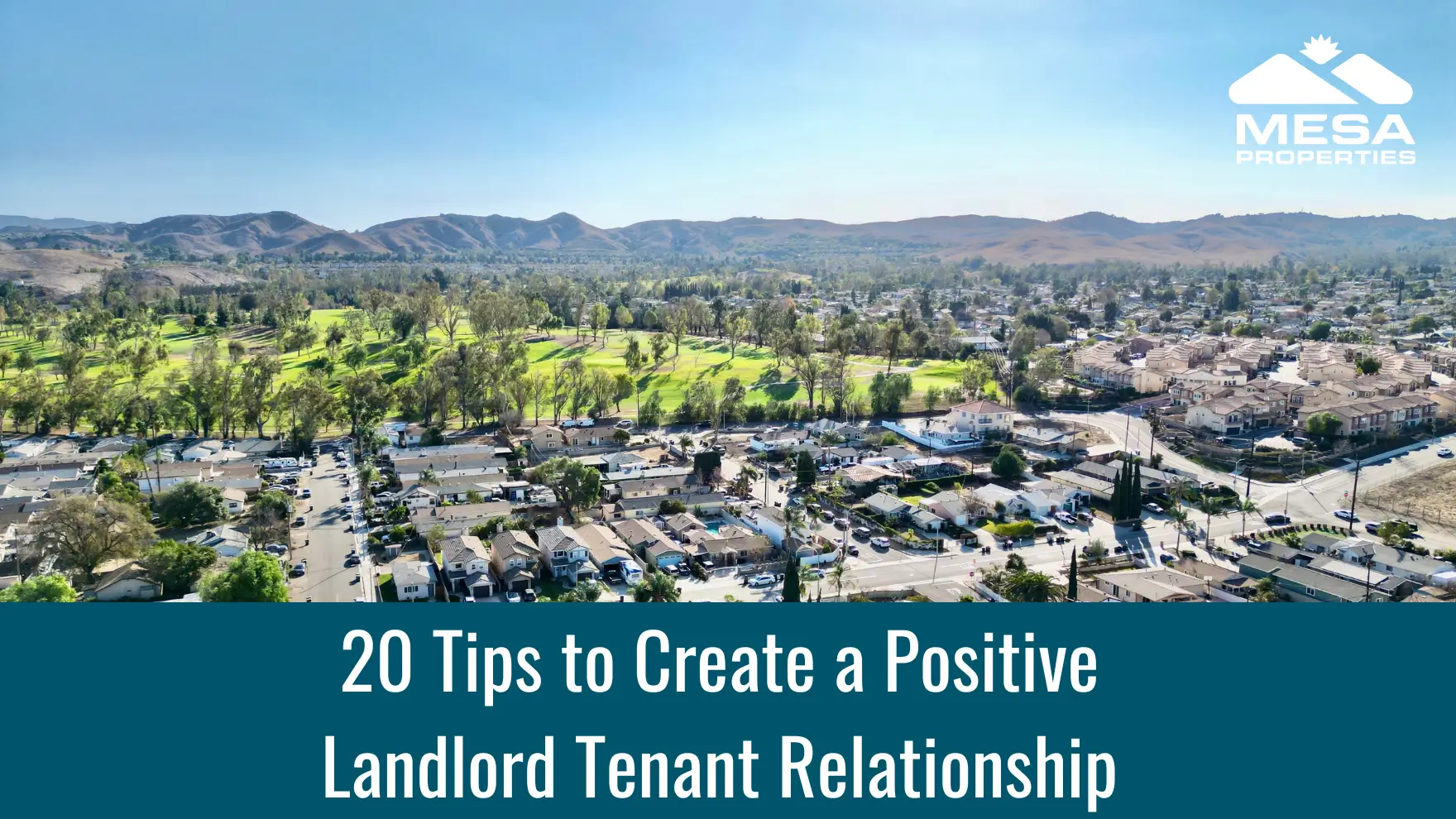 20+ Tips to Create a Positive Landlord-Tenant Relationship